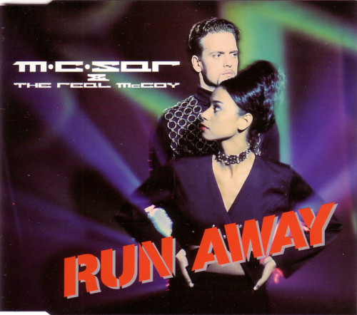 Run Away - M.C. Sar & The Real McCoy (1994).jpg